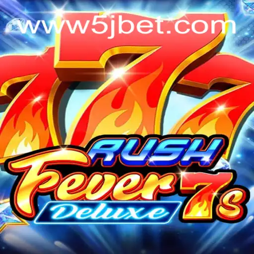 RushFever7sDeluxe - A Thrilling Experience in the World of Online Casino Gaming